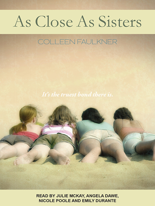 Title details for As Close As Sisters by Colleen Faulkner - Available